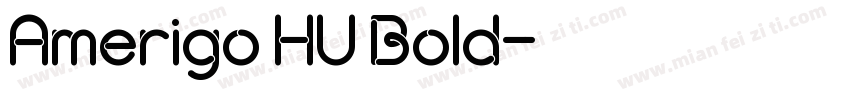 Amerigo HU Bold字体转换